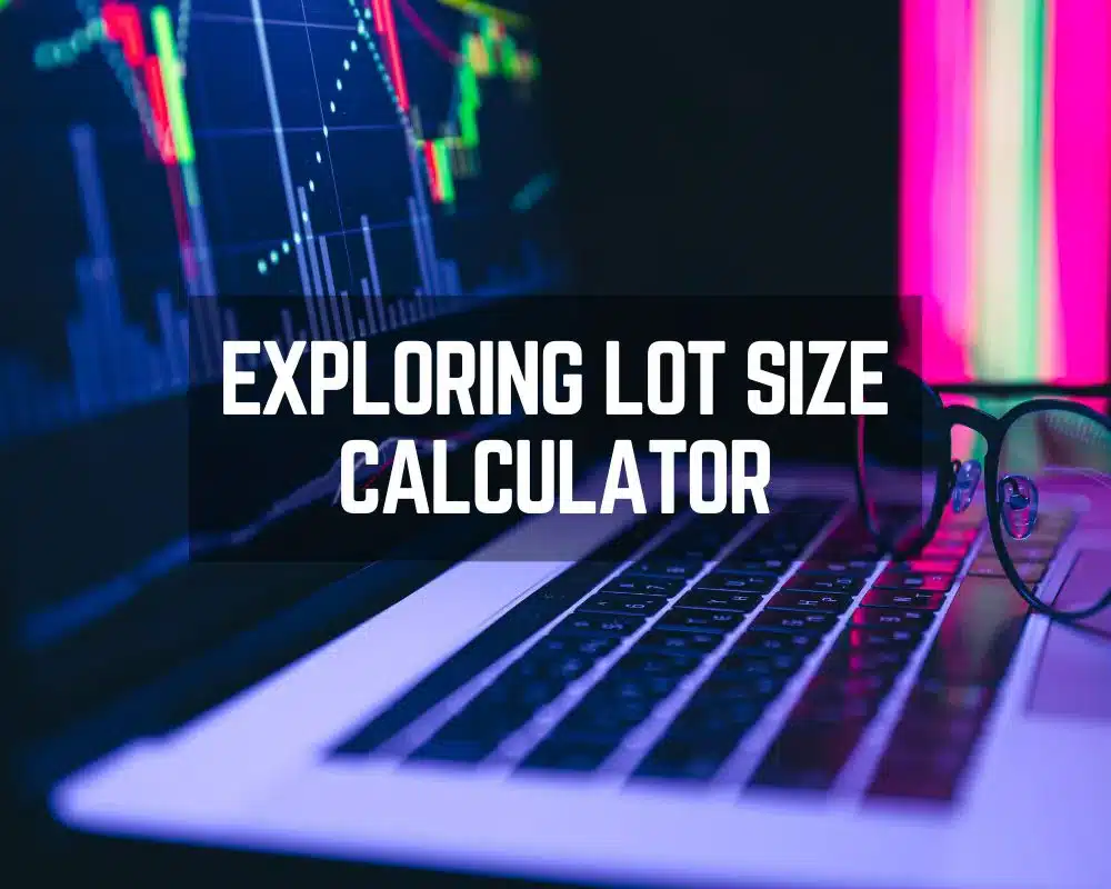 Exploring Lot Size Calculator